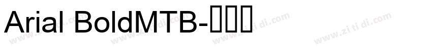 Arial BoldMTB字体转换